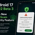 Android 17 QPR2 Beta 3 Adds Anti-Scam Protection