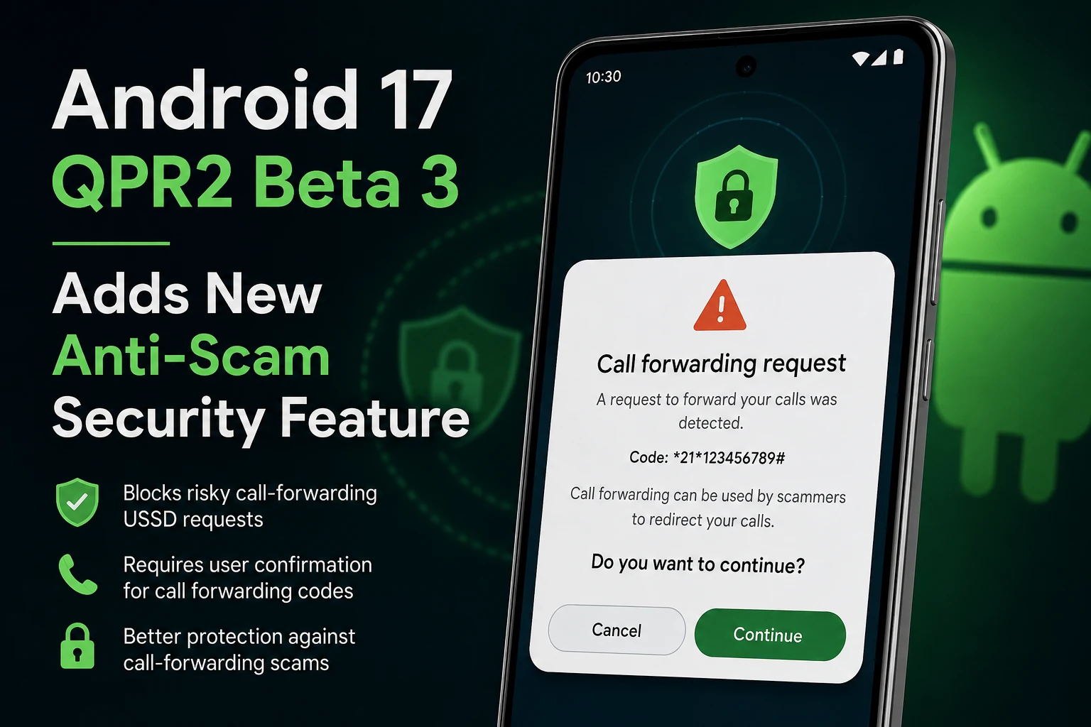 Android 17 QPR2 Beta 3 Adds Anti-Scam Protection