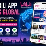 Bilibili App Goes Global as China’s YouTube rival expands worldwide with a new international Android app.